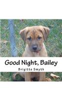 Good Night, Bailey