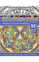 Livres de Coloriage Pour Adultes Mandala Papillons