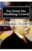 Far from the Madding Crowd: (English)