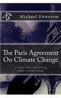 Paris Agreement On Climate Change