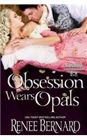 Obsession Wears Opals