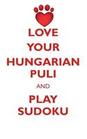 Love Your Hungarian Puli and Play Sudoku Hungarian Puli Sudoku Level 1 of 15