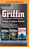 W.E.B. Griffin and William E. Butterworth IV Badge of Honor Series: Books 11-13