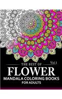 Best of Flower Mandala Coloring Books for Adults Volume 1