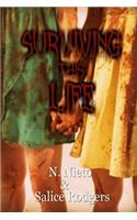 Surviving This Life