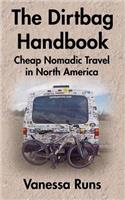 The Dirtbag Handbook