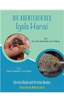Die Abenteuer des Igels Hansi