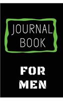 Journal Book For Men: Blank Journal Notebook To Write In
