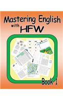 Mastering English with HFW Book 1