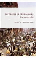 Du credit et des banques