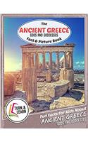 The Ancient Greece Gods and Goddess Fact and Picture Book: Fun Facts for Kids About Ancient Greece Gods and Goddess (Turn and Learn)