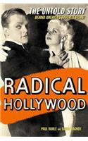 Radical Hollywood