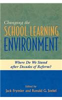 Changing the School Learning Environment