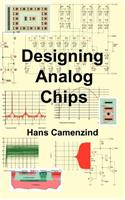 Designing Analog Chips