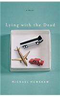 Lying with the Dead