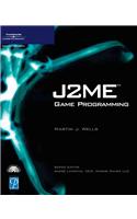 J2ME Game Programming: (Game Development)