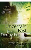 Uncertain Past