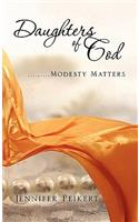 Daughters Of God.........Modesty Matters: (English)