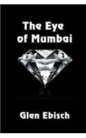 The Eye of Mumbai