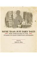 More Than Just Fairy Tales