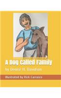 A Dog Called Family