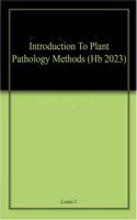 Introduction To Plant Pathology Methods (Hb 2023)