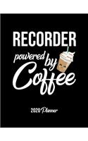 Recorder Powered By Coffee 2020 Planner