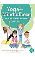 Yoga and Mindfulness Practices for Children Card Deck