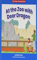 At the Zoo with Dear Dragon