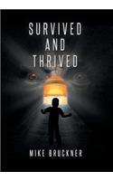 Survived and Thrived: (English)