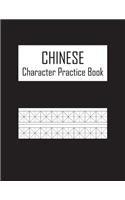 Chinese Character Practice Book: Tian Zi Ge Paper Notebook and Journal for Handwriting Practice
