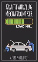 Kraftfahrzeug Mechatroniker Loading... Azubi Notizbuch