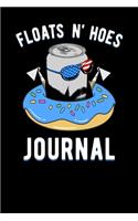 Floats N Hoes Journal