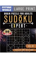 Sudoku Expert: Brain games for adults - Sudoku Puzzles for memory brain health games for Adults & Seniors(81 Sudoku Puzzles Book Large Print)