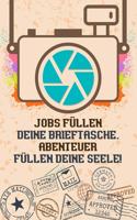 Jobs füllen deine Brieftasche. Abenteuer füllen deine Seele: Reise-Tagebuch Din-A 5 Notizbuch für Reise-Fans Platz für Notizen, Erinnerungen und Fotos zum Einkleben