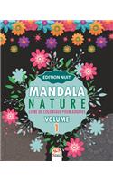 Mandala nature -Volume 1 - Edition nuit: Livre de Coloriage pour adultes - 25 illustrations à colorier.(1 Mandala Nature Nuit)