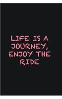 Life is a journey, enjoy the ride: Writing careers journals and notebook. A way towards enhancement