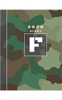 Personalised 2020 Diary Week To View Planner: A4 Letter F Green And Brown Camo Camouflage Organiser And Planner For The Year Ahead, School, Business, Office, Work, University