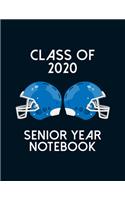 Class of 2020 Senior Year Notebook