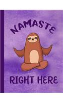 Namaste Right Here