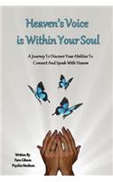 Heaven's Voice Is Within Your Soul