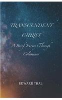 Transcendent Christ