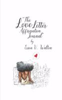 The Love Letter Affirmation Journal