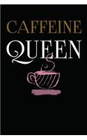 Caffeine Queen