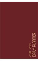 2018 - 2019 Daily Planner: Academic Year Planner / Yearly, Monthly, Weekly & Daily Spread / Organizer / Calendar Book / Journal / Diary / Daily Agenda, Office supplies, Back t(Daily, Monthly & Yearly Planners Collection)
