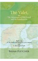 The Valet, Aka the Adventures of Will Ferrell and the Scandinavian