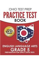 Ohio Test Prep Practice Test Book English Language Arts Grade 5