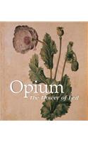 Opium