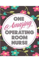 One Amazing Operating Room Nurse