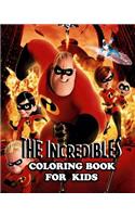 The Incredibles Coloring Book for Kids